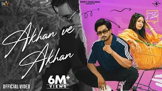 Akhan Ve Akhan official Video Jigar Ft. Gurlez Akhtar || Desi Crew || Kaptaan || New Punjabi Songs