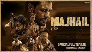 Majhail official Trailer Dev Kharoud || Guggu Gill || Roopi Gill || New Punjabi Movie || 31 Jan 2025